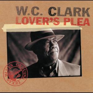 ดาวน์โหลดและฟังเพลง Do You Mean It? พร้อมเนื้อเพลงจาก W.C. Clark