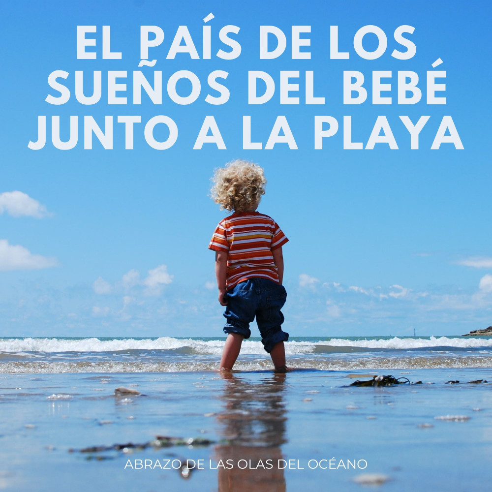 La Felicidad Oceánica Del Bebé Soñador