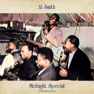 Album Midnight Special (Remastered 2021) oleh Al Smith