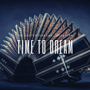 The Sauter-Finegan Orchestra的專輯Time to Dream