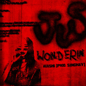 Album jus wonderin (Explicit) from Akashi