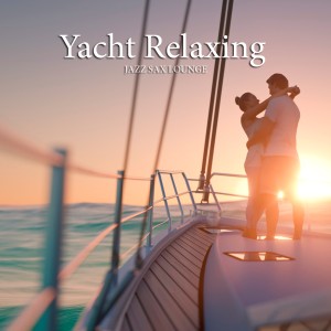 Luca Bechelli的专辑Yacht relaxing (Jazz sax lounge)