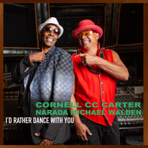Dengarkan lagu I'd Rather Dance with You (House Mix) nyanyian Cornell C.C Carter dengan lirik