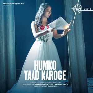Album Humko Yaad Karoge from Harjot Kaur