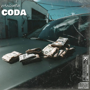 Coda的專輯Dinero y Fama (Explicit)