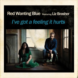 收聽Red Wanting Blue的I've Got a Feeling It Hurts歌詞歌曲