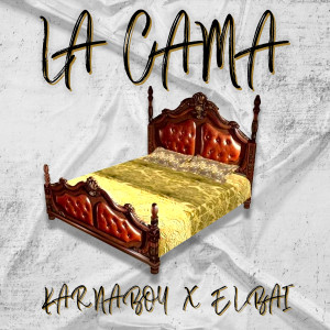 ดาวน์โหลดและฟังเพลง La Cama พร้อมเนื้อเพลงจาก Karnaboy