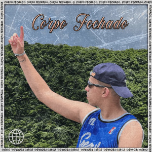Listen to Corpo Fechado song with lyrics from Gabbri