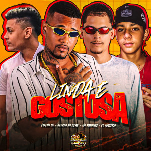 ดาวน์โหลดและฟังเพลง Linda e Gostosa (Explicit) พร้อมเนื้อเพลงจาก Gelado No Beat
