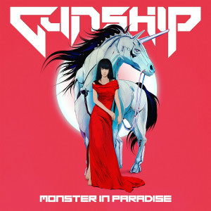 Album Monster in Paradise (feat. Milkie Way, Dave Lombardo, Tyler Bates) from GUNSHIP