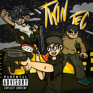 ดาวน์โหลดและฟังเพลง Twin Tec พร้อมเนื้อเพลงจาก Azmet