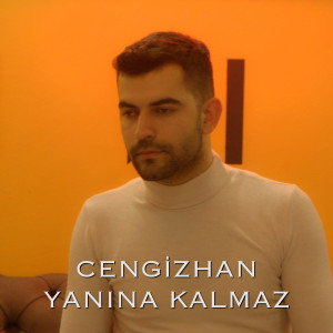 Listen to Yanına Kalmaz song with lyrics from Cengizhan