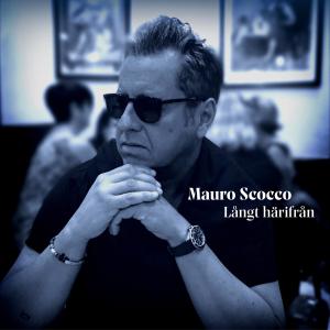 Mauro Scocco的專輯Långt härifrån