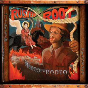 Stereo Rodeo dari Rusted Root