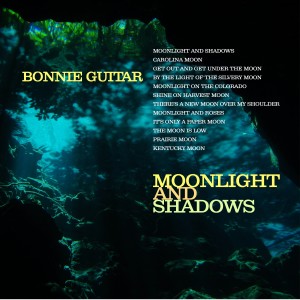 Album Moonlight and Shadows oleh Bonnie Guitar