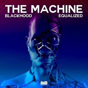 收聽BlackHood的The Machine歌詞歌曲