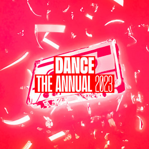 อัลบัม Dance The Annual 2023 (Explicit) ศิลปิน Various
