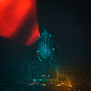 อัลบัม Drops of Light ศิลปิน Ticha