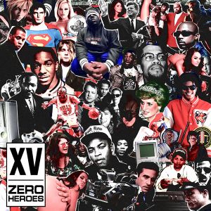 Album Zero Heroes (Explicit) from XV