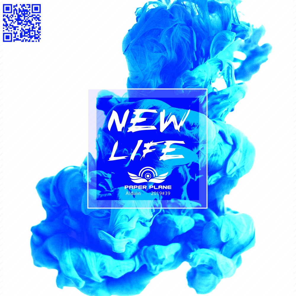 New Life (Paper Plane廠牌一周年主題曲)