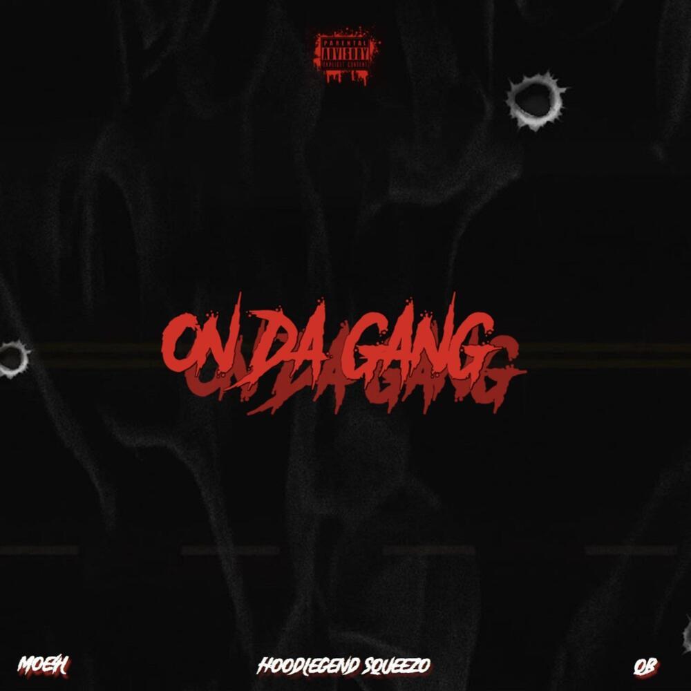 On Da Gang (Explicit)