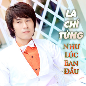 Album Như Lúc Ban Đầu from 