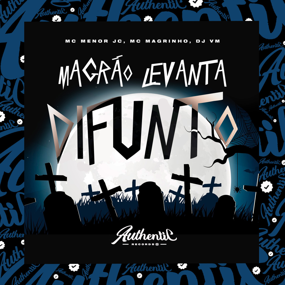 Magrão Levanta Difunto (Explicit)