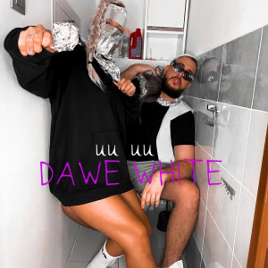 ดาวน์โหลดและฟังเพลง Uu Uu พร้อมเนื้อเพลงจาก Dawe White