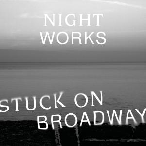 อัลบัม Stuck on Broadway ศิลปิน 