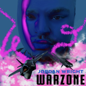 Listen to War Zone (其他) song with lyrics from Jordan Wright