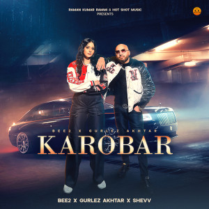 收听Bee2的Karobar歌词歌曲
