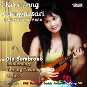 Listen to Ojo Sembrono song with lyrics from Indah A.