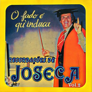 收听Joseca的O Fado É Qu'induca歌词歌曲