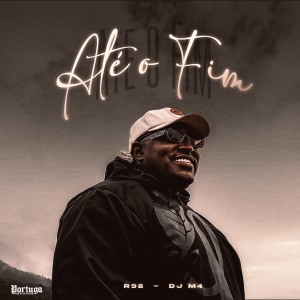 ดาวน์โหลดและฟังเพลง Até o Fim พร้อมเนื้อเพลงจาก R98
