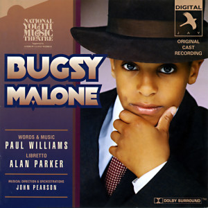 Original London Cast的專輯Bugsy Malone (Original London Cast)