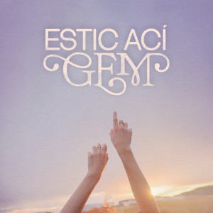 ดาวน์โหลดและฟังเพลง Estic ací พร้อมเนื้อเพลงจาก Gem