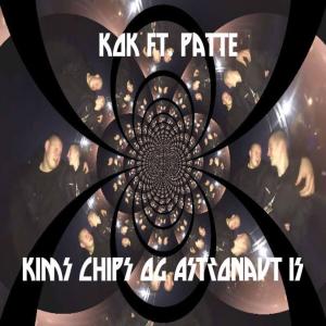 Dengarkan lagu Kims Chips Og Astronaut Is (Explicit) nyanyian Patte dengan lirik