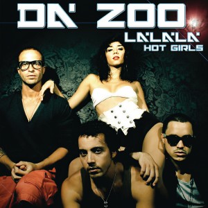 ดาวน์โหลดและฟังเพลง La La La (Hot Girls) (Bilingual Version) (English Version) พร้อมเนื้อเพลงจาก Da' Zoo