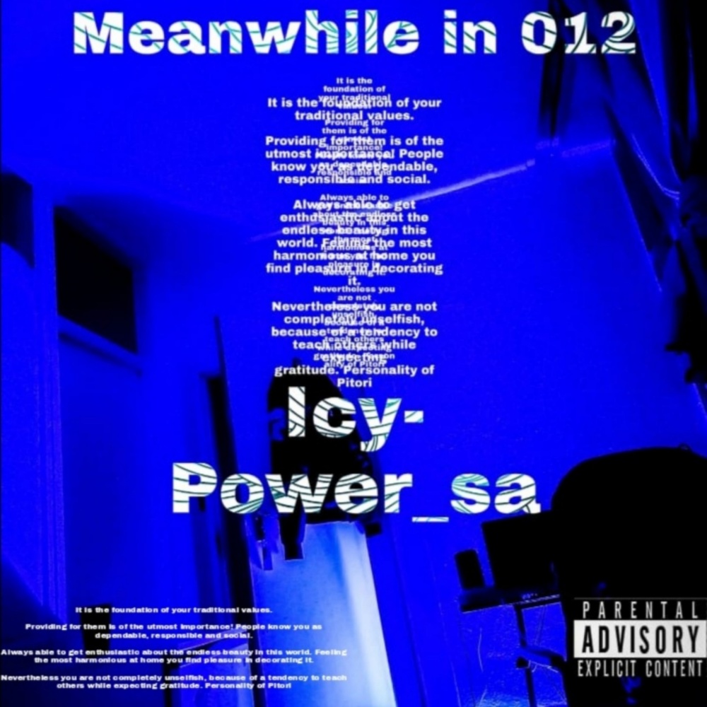 Meanwhile In 012 (Explicit)