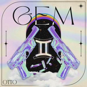Album GEM (Explicit) oleh Otto Synth