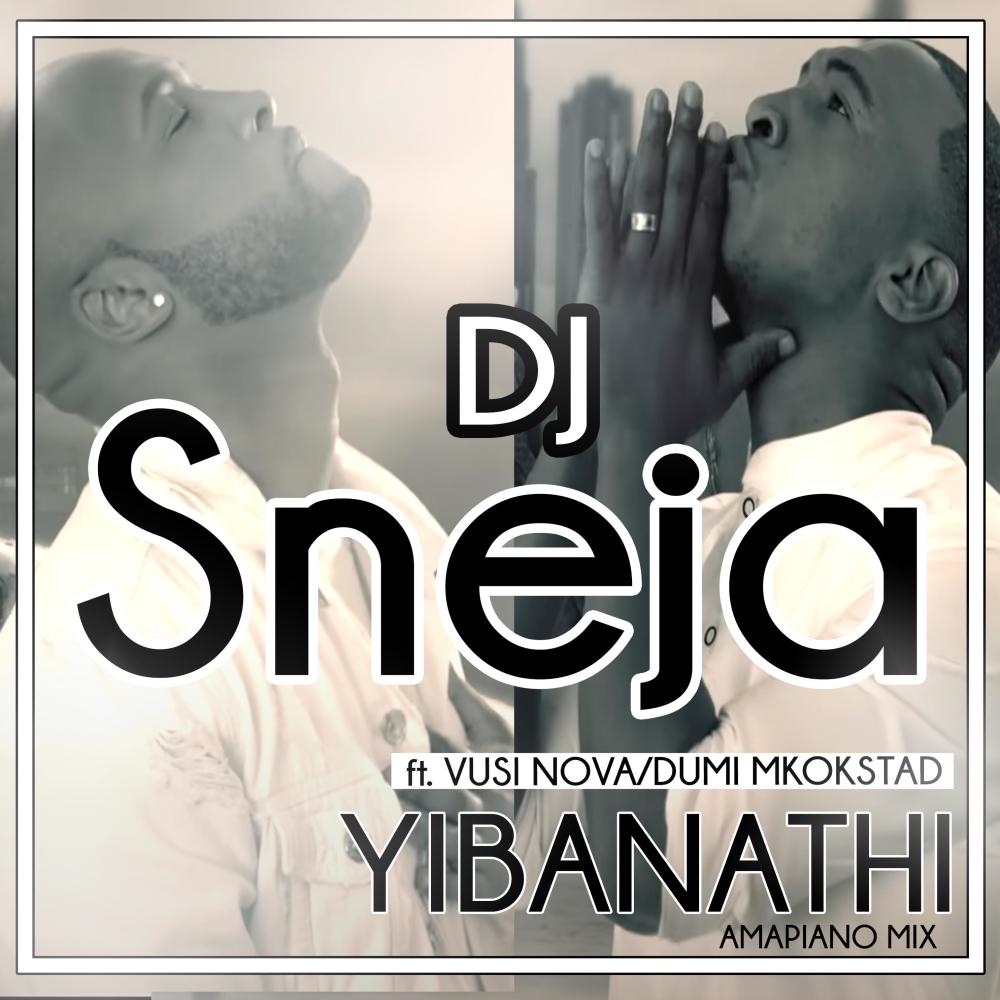 Yibanathi (Amapiano Mix)