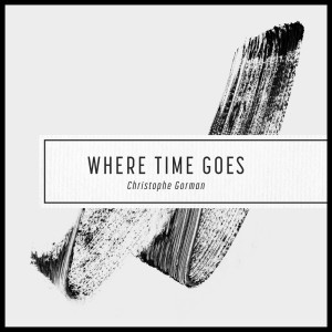 收听Christophe Gorman的On Time歌词歌曲