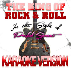 收聽Karaoke - Ameritz的The King of Rock & Roll (In the Style of Prefab Sprout) [Karaoke Version] (Karaoke Version)歌詞歌曲