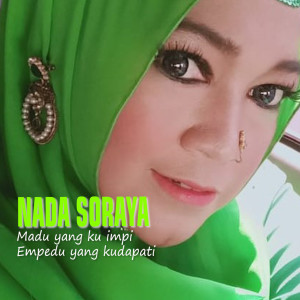 Album Madu Yang Ku Impi Empedu Yang Kudapati from Nada Soraya
