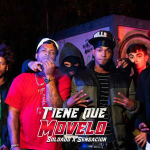 收聽Soldado的Tiene que Movelo'歌詞歌曲