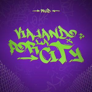 PRUD的專輯Viajando por la city (Explicit)