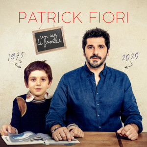 Patrick Fiori的專輯Un air de famille