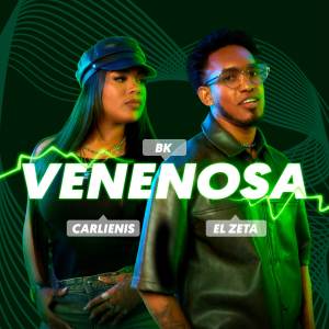 ดาวน์โหลดและฟังเพลง Venenosa พร้อมเนื้อเพลงจาก Carlienis