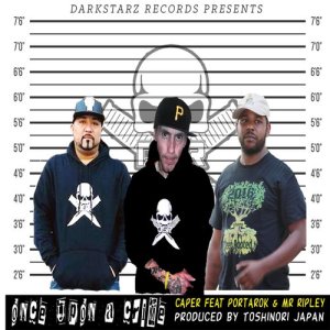 收聽Caper的Once Upon a Crime歌詞歌曲