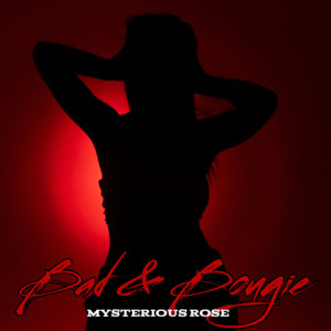 Album Bad & Bougie from Mysterious Rose